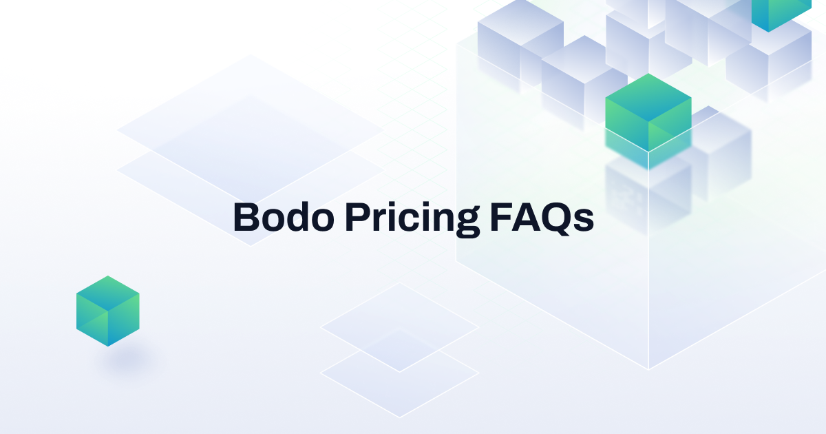 Bodo Pricing FAQs Bodo